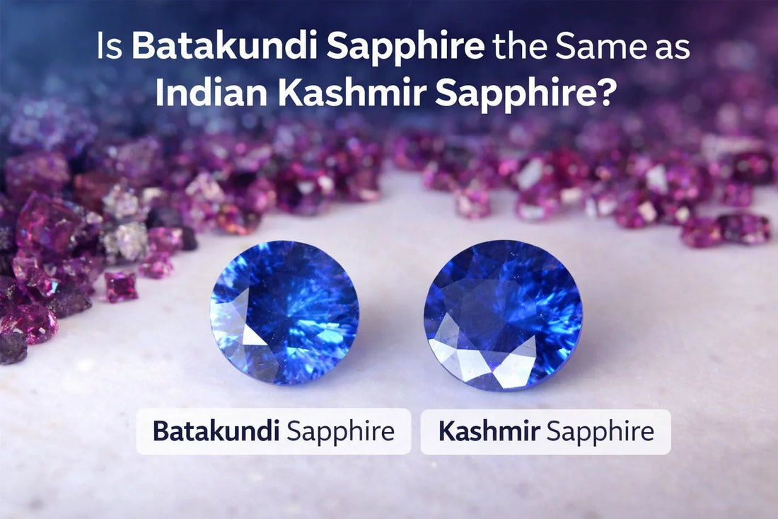 Is Batakundi Sapphire the Same as Indian Kashmir Sapphire?